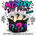 Mystery DTF print!